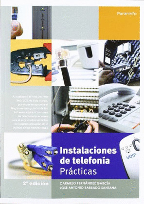 INSTALACIONES DE TELEFONÍA. PRÁCTICAS (2ª ED.)