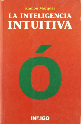 INTELIGENCIA INTUITIVA, LA