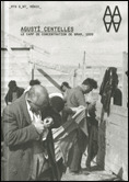 AGUSTÍ CENTELLES, LE CAMP DE CONCENTRATION DE BRAM, 1939