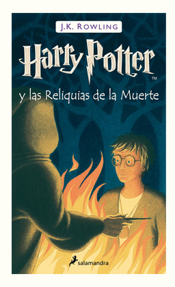 HARRY POTTER Y LAS RELIQUIAS DE LA MUERTE (TAPA DURA) (HARRY POTTER 7)