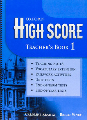 HIGH SCORE 1º ESO. TEACHER'S BOOK