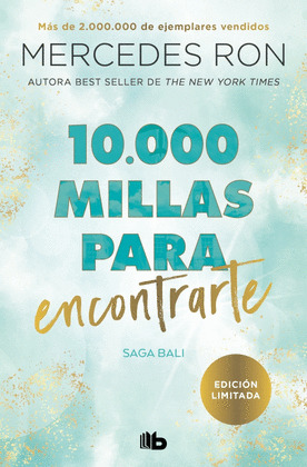 10.000 MILLAS PARA ENCONTRARTE (SAGA BALI 2)