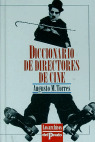DICCIONARIO DE DIRECTORES DE CINE