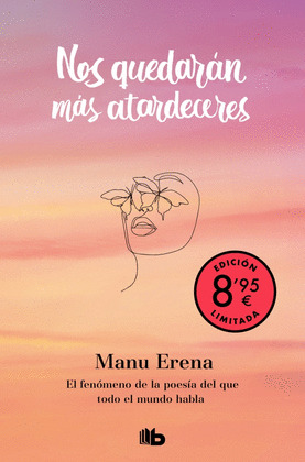 NOS QUEDARAN MÁS ATARDECERES (CAMPAÑA EDICION LIMITADA)