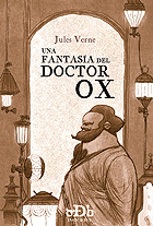 FANTASIA DEL DOCTOR OX, UNA