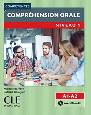 COMPRÉHENSION ORALE. NIVEAU 1. A1/A2.