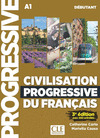 CIVILISATION PROGRESSIVE DU FRANÇAIS - NIVEAU DÉBUTANT. A1