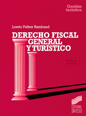 DERECHO FISCAL GENERAL Y TURISTICO