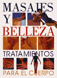 MASAJES Y BELLEZA - TRATAMIENTOS PARA EL CUERPO