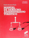 MANUAL DERECHO ADMINISTRATIVO TURISTICO
