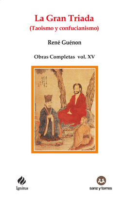 LA GRAN TRIADA (TAOISMO Y CONFUCIANISMO)