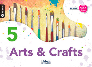 THINK DO LEARN ARTS & CRAFTS 5TH PRIMARY. CLASS BOOK MODULE 1