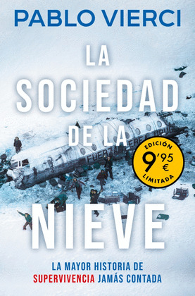 SOCIEDAD DE LA NIEVE, LA (EDICION LIMITADA · VERANO)