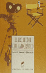 EL PRODUCTOR CINEMATOGRÁFICO