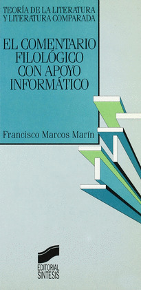 COMENTARIO FILOLOGICO CON APOYO INFORMATICO