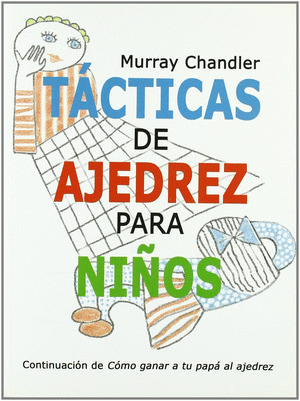TACTICAS AJEDREZ PARA NIÑOS