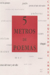 5 METROS DE POEMAS