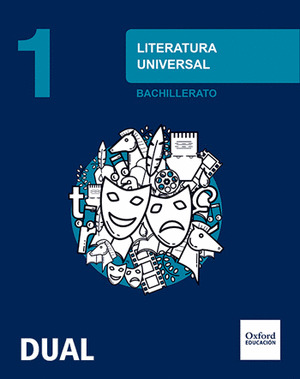 LITERATURA UNIVERSAL 1º BACHILLERATO INICIA DUAL. LIBRO DEL ALUMNO