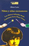 NIÑOS Y NIÑAS ETERNAMENTE.