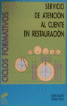 SERVICIO DE ATENCION AL CLIENTE EN RESTAURACION
