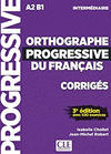 CORRIGES ORTHOGRAPHE PROGRESSIVE NIVEAU INTERMEDIAIRE