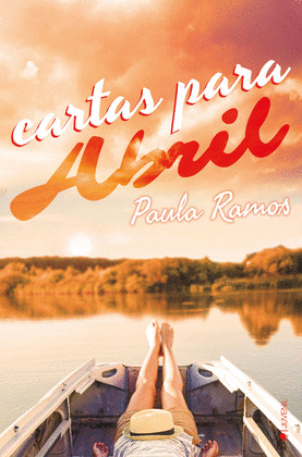 CARTAS PARA ABRIL (SERIE ABRIL #2)
