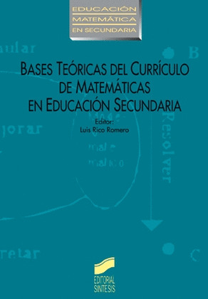 BASES TEORICAS DEL CURRICULO DE MATEMATICAS EN EDUCACION SECUNDARIA