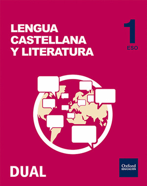 LENGUA CASTELLANA Y LITERATURA, 1º ESO, VOLUMEN ANUAL. INICIA DUAL. LIBRO DEL ALUMNO