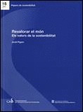 REVALORAR EL MÓN: ELS VALORS DE LA SOSTENIBILITAT