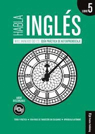 HABLA INGLES (B2-C1)