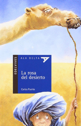PLAN LECTOR LA ROSA DEL DESIERTO (LIBRO Y CUADERNO)
