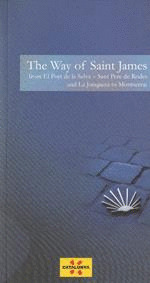 THE WAY OF SAINT JAMES FROM EL PORT DE LA SELVA - SANT PERE DE RODES AND LA JONQ