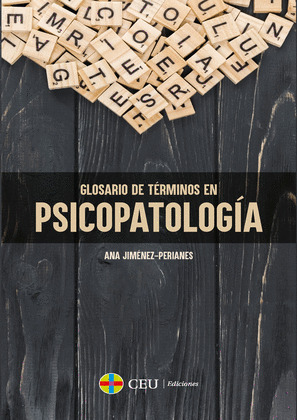 GLOSARIO DE TERMINOS EN PSICOPATOLOGIA