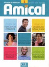 AMICAL 1. LIVRE DE L'ELEVE. METHODE DE FRANÇAIS (NIVEAU A1)