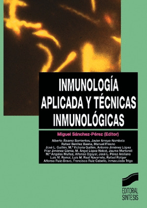 INMUNOLOGIA APLICADA Y TECNICAS INMUNOLOGICAS