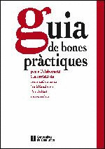 GUIA DE BONES PRÀCTIQUES PER A LŽELABORACIÓ I LA REVISIÓ DE LA NORMATIVA AMB INC