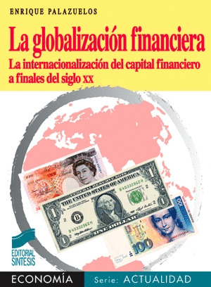 GLOBALIZACION FINANCIERA, LA