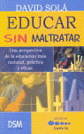 EDUCAR SIN MALTRATAR