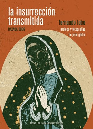 LA INSURRECIÓN TRANSMITIDA