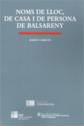 NOMS DE LLOC, DE CASA I DE PERSONA DE BALSARENY