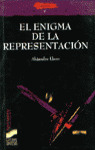 EL ENIGMA DE LA REPRESENTACION