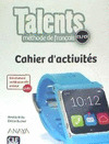 TALENTS, CAHIER D'ACTIVITES C1/C2.