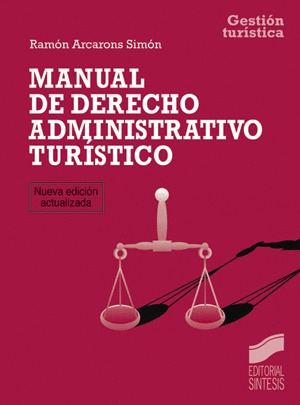 MANUAL DE DERECHO ADMINISTRATIVO TURISTICO