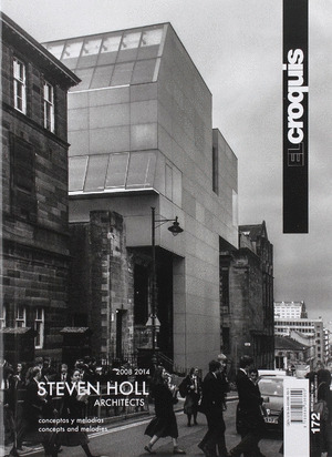REVISTA EL CROQUIS, Nº 172: STEVEN HOLL 2008-2014