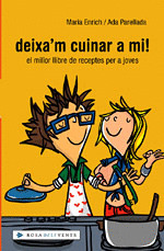 DEIXA'M CUINAR A MI!