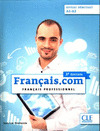 FRANÇAIS.COM DEBUTANT. FRANÇAIS PROFESSIONNEL (A1-A2) - LIVRE - CD ROM - 3º ÉDITIÓN