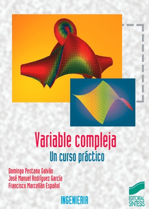 VARIABLE COMPLEJA. UN CURSO PRACTICO