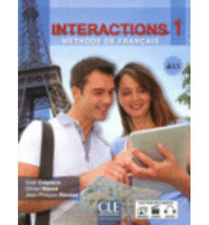 INTERACTIONS 1. METHODE DE FRANÇAIS. LIVRE DE L'ELEVE + CD