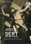 JOSEP MARIA SERT. L'ARXIU FOTOGRÀFIC DEL MODEL