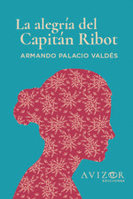 ALEGRÍA DEL CAPITÁN RIBOT, LA
